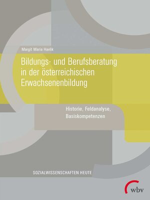 cover image of Bildungs- und Berufsberatung in der österreichischen Erwachsenenbildung
